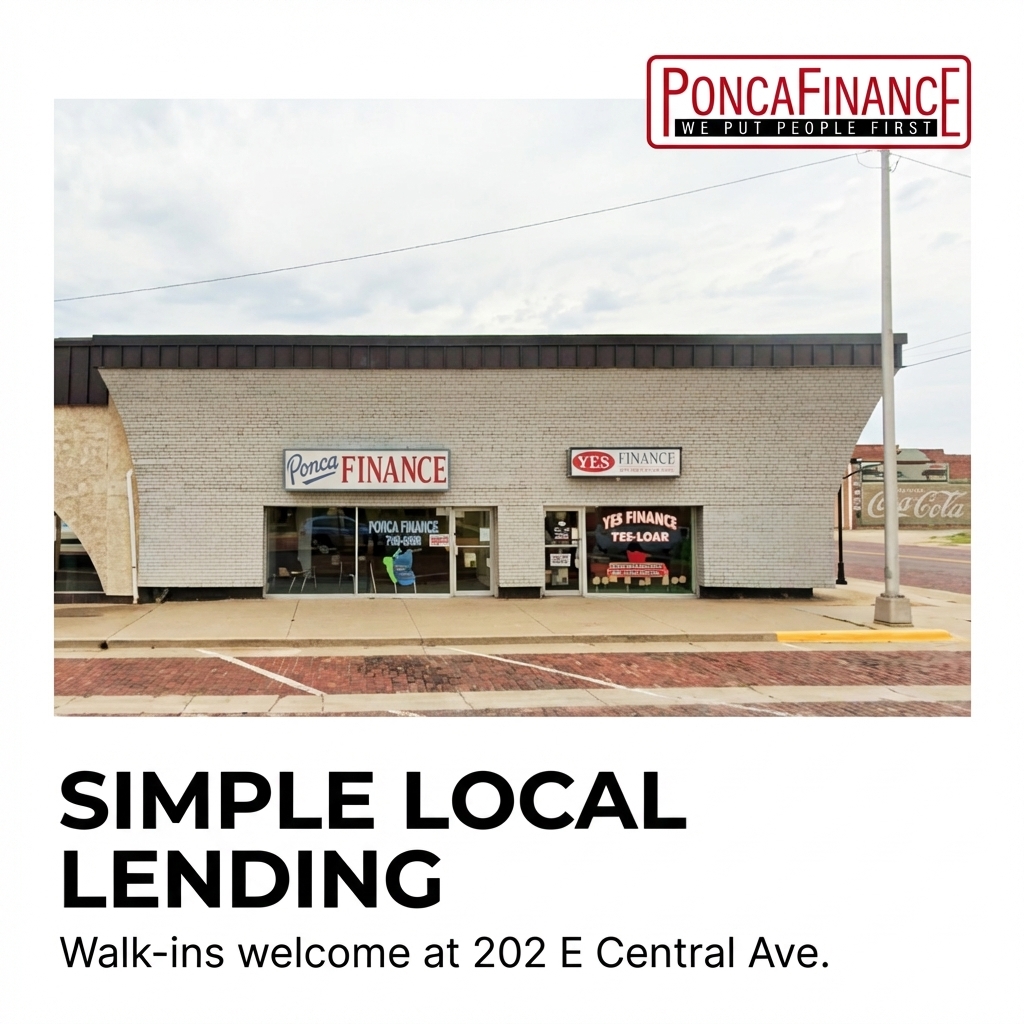 Ponca Finance Walk Ins Welcome Central Ave