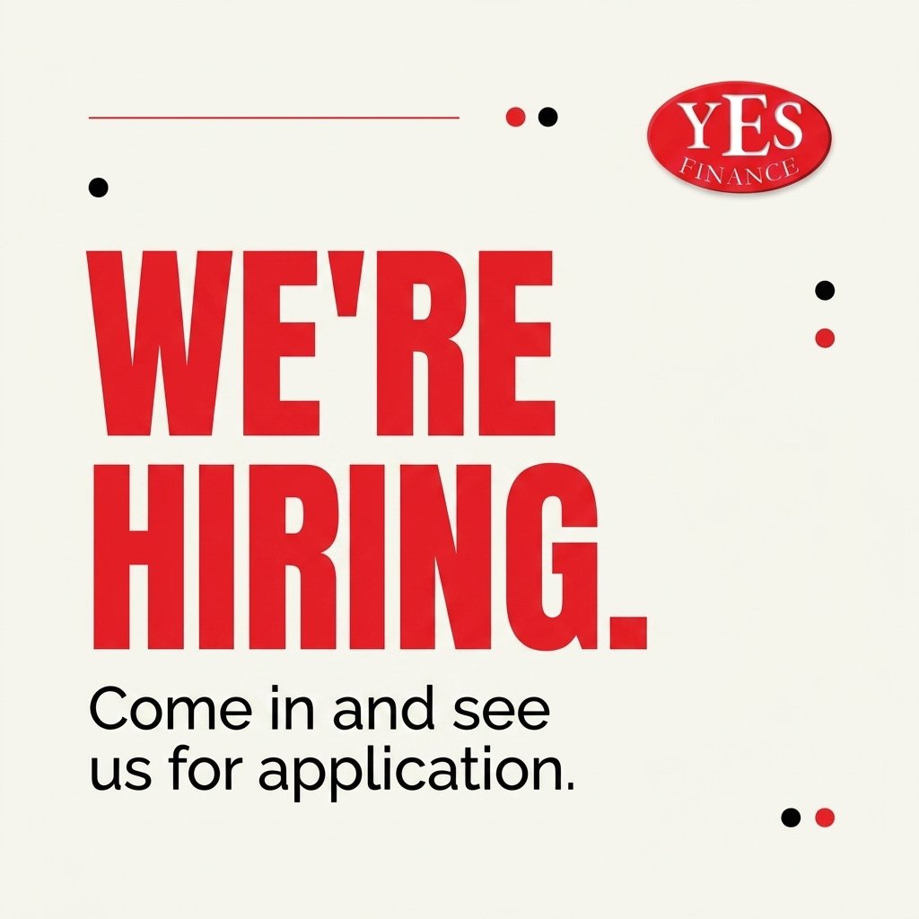 Join Our Team Yes Finance Hiring Dumas Tx